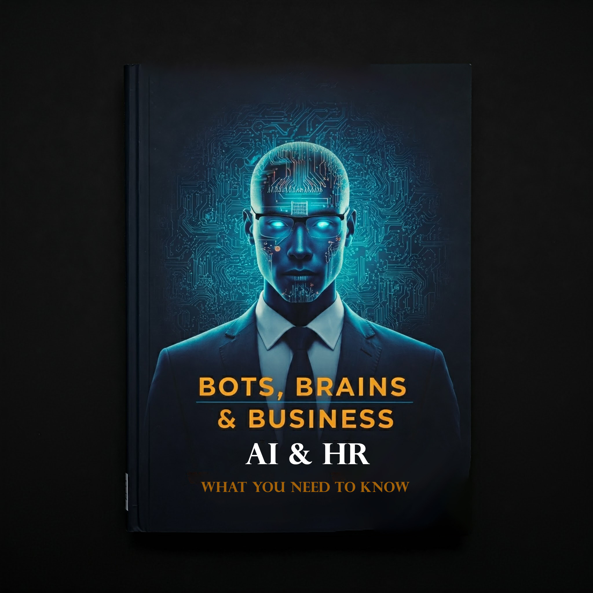 Bots, Brains & Business: AI & HR – Ep 1